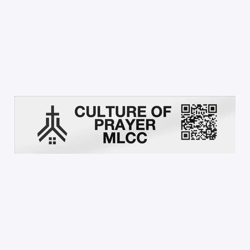 Bumper Sticker CULTURE OF PRAYER MLCC